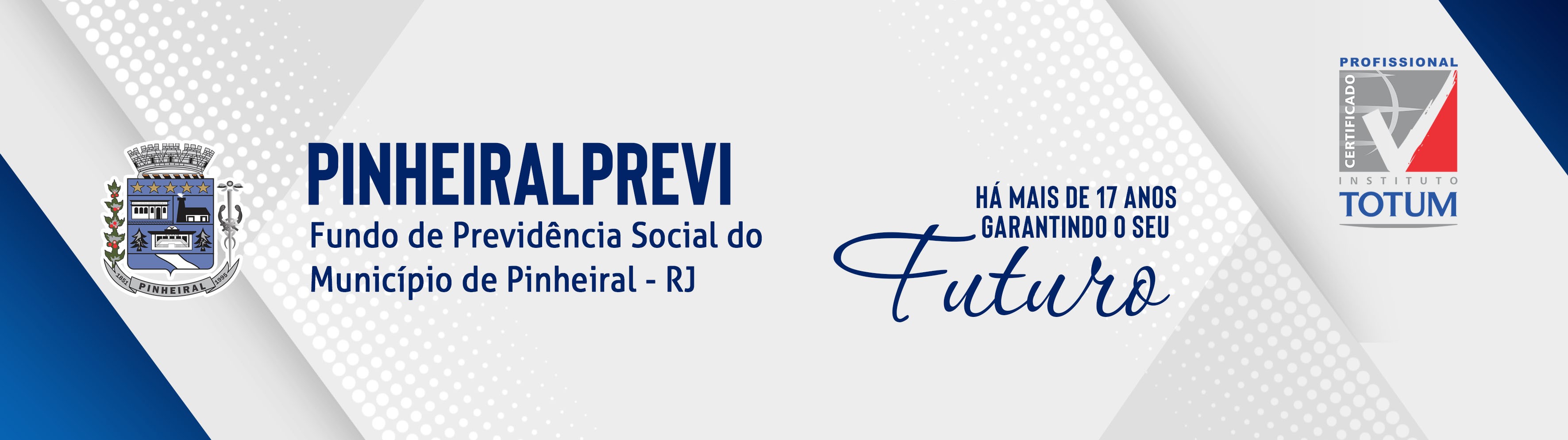 Fundo de Previdência Social do Município de Pinheiral - PinheiralPrevi